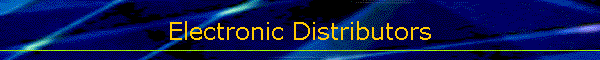 Electronic Distributors