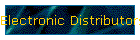 Electronic Distributors
