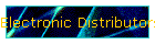 Electronic Distributors