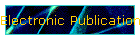 Electronic Publication &  Reference